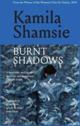 Burnt Shadows, Burnt Shadows