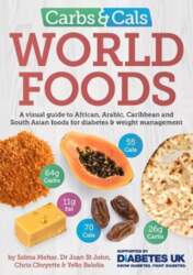 Carbs & Cals World Foods: A
