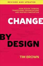 Change by Design, Revised and Updated: