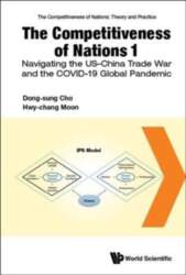 Competitiveness Of Nations 1, The: Navigating