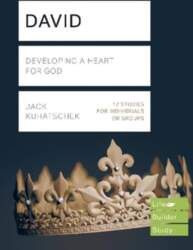David (Lifebuilder Study Guides): Developing a