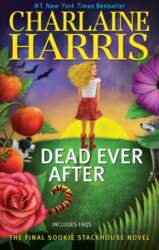 Dead Ever After: A Sookie Stackhouse
