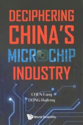 Deciphering China`s Microchip Industry