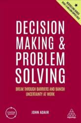 Decision Making and Problem Solving: Break