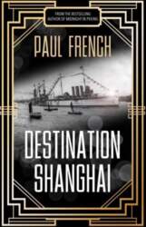 Destination Shanghai