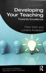 Developing Your Teaching: Towards Excellence 2nd