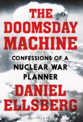 Doomsday Machine: Confessions of a Nuclear