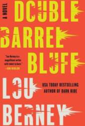Double Barrel Bluff: A Novel, Double