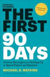First 90 Days, Updated and Expanded: