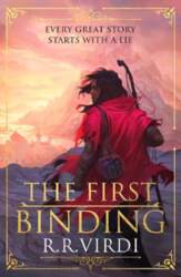 First Binding: A Silk Road epic