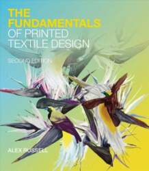 Fundamentals of Printed Textile Design 2nd