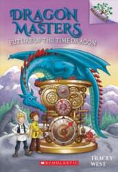 Future of the Time Dragon: A