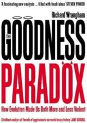 Goodness Paradox: How Evolution Made Us