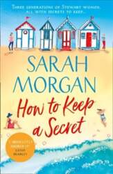 How To Keep A Secret: A