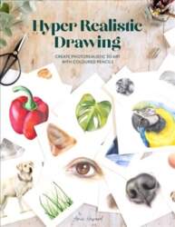 Hyper Realistic Drawing: How to create