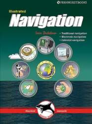 Illustrated Navigation: Traditional, Electronic & Celestial