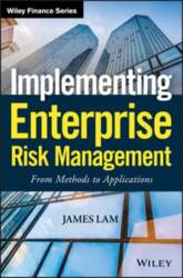 Implementing Enterprise Risk Management: From Methods