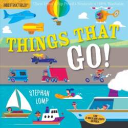 Indestructibles: Things That Go!: Chew