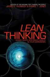Lean Thinking: Banish Waste And Create