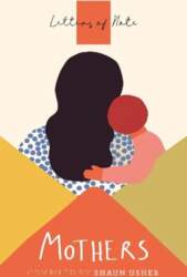 Letters of Note: Mothers Main
