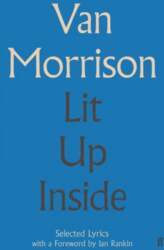 Lit Up Inside: Selected Lyrics Main