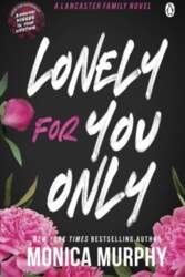 Lonely For You Only