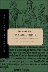 Long Life of Magical Objects: A
