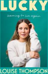 Lucky: Learning to live again
