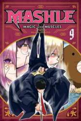 Mashle: Magic and Muscles, Vol. 9: