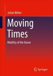 Moving Times: Mobility of the future