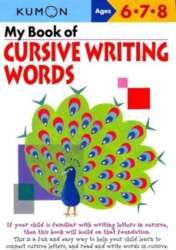 My Book of Cursive Writing: Words