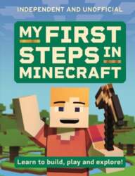 My First Steps in Minecraft: Learn
