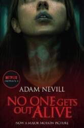 No One Gets Out Alive: Now