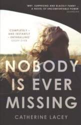 Nobody Is Ever Missing