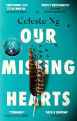 Our Missing Hearts: `Will break your