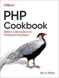 PHP Cookbook: Modern Code Solutions for