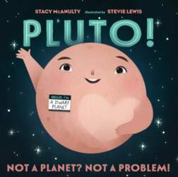 Pluto!: Not a Planet? Not
