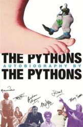 Pythons` Autobiography By The Pythons New