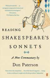 Reading Shakespeare`s Sonnets: A New Commentary