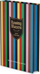 Rowing Blazers: Revised and Expanded Edition