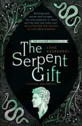 Serpent Gift: Book 3