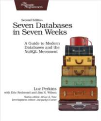 Seven Databases in Seven Weeks 2e: