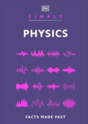 Simply Physics: Facts Made Fast, Simply