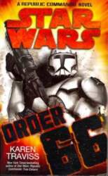 Star Wars: Order 66: A Republic