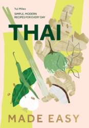 Thai Made Easy: Over 70 Simple