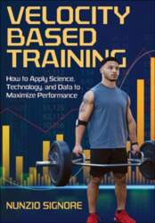 Velocity-Based Training: How to Apply Science