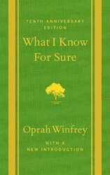 What I Know For Sure -