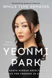 While Time Remains: A North Korean