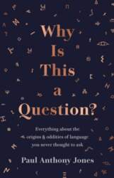 Why Is This a Question?: