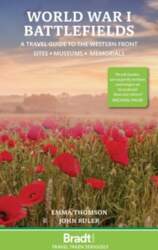 World War I Battlefields: A Travel